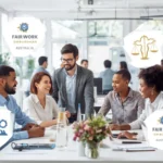 "Diverse employees in an Australian workplace representing Fair Work rights, equality and safety.